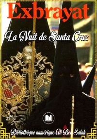 La nuit de Santa Cruz, Charles...