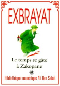 Le temps se gate à Zakopane, C...