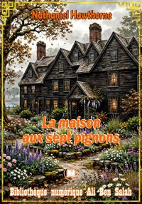 La Maison aux sept pignons, Na...