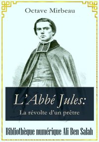 L'Abbé Jules, Octave Mirbeau