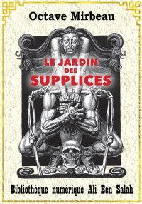  Le Jardin des Supplices, Octa...
