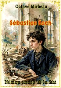 Sébastien Roch, Octave Mirbeau