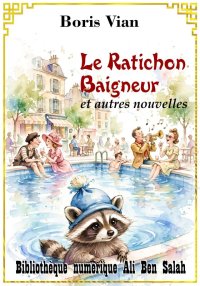 Le Ratichon baigneur, et autre...